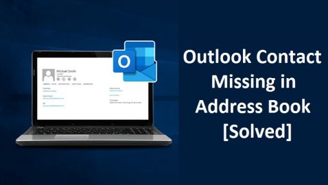 Fix Outlook Contact Missing in Address Book Issue