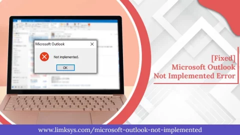 [Fixed] Microsoft Outlook not Implemented Error