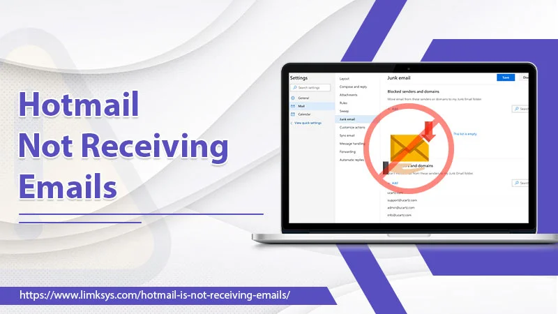 Hotmail Not Receiving Emails? You Need These Fixes!