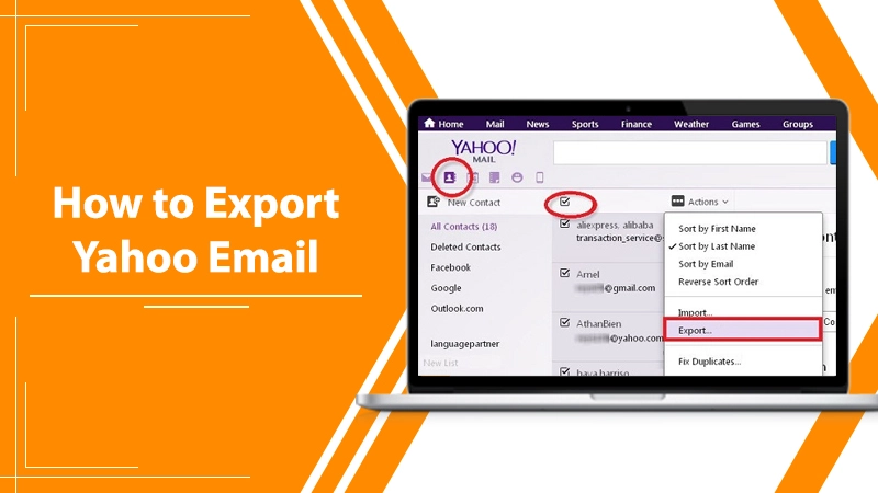 How to Export Yahoo Email – The Process You Should Follow
