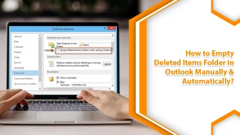 How to Empty Deleted Items Folder in Outlook? – Latest Guide