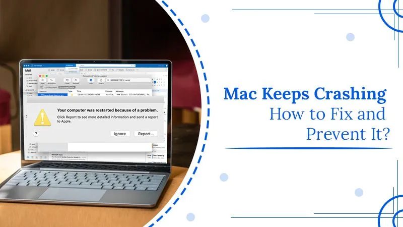 Mac Keeps Crashing? Apply These 6 Fixes