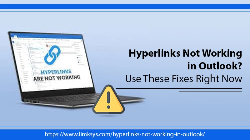 Hyperlinks Not Working in Outlook? Use These Fixes Right Now