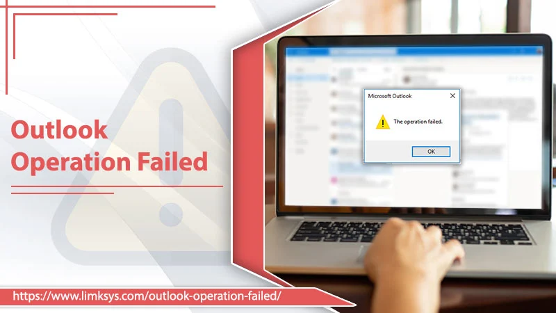 How to Sort Out Outlook Operation Failed Error?