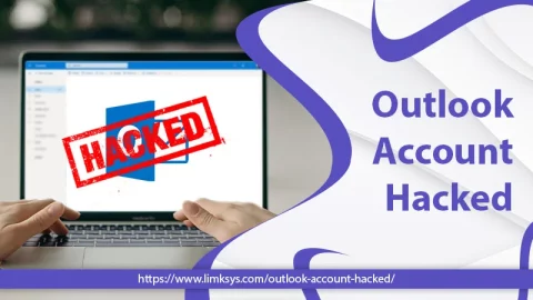 Fix the Outlook Account Hacked Issue and Restore It