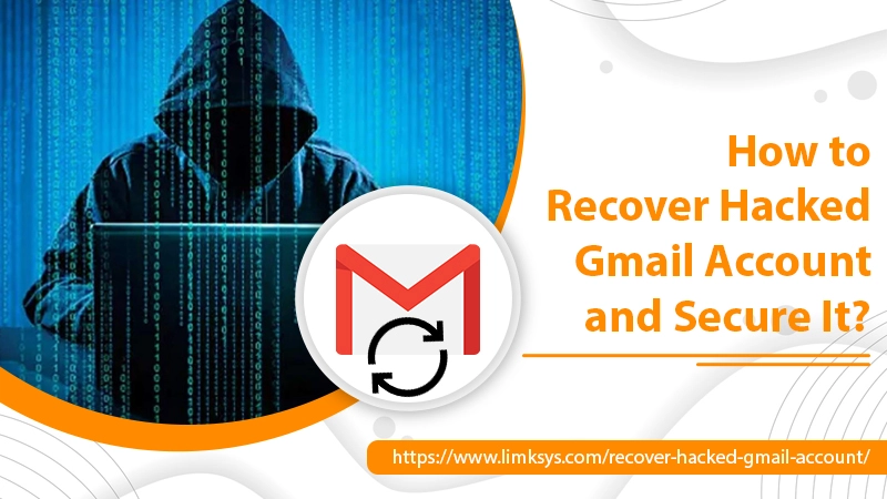 How to Recover Hacked Gmail Account and Secure It