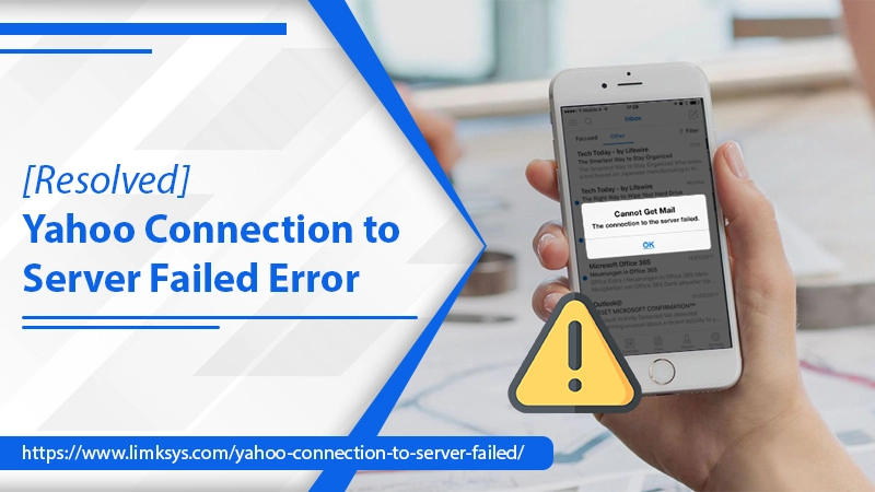 Yahoo Connection to Server Failed Error